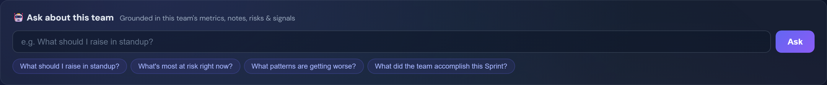The grounded assistant — ask about this team
