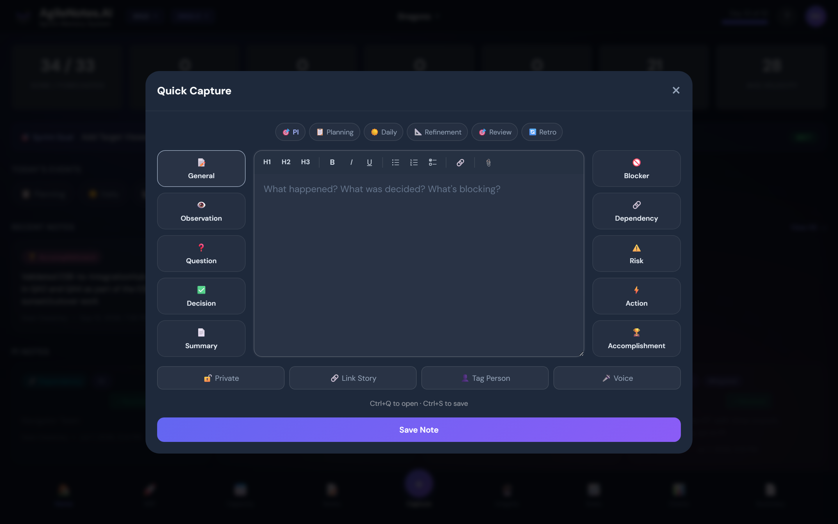 Quick Capture — press Ctrl+Q anywhere